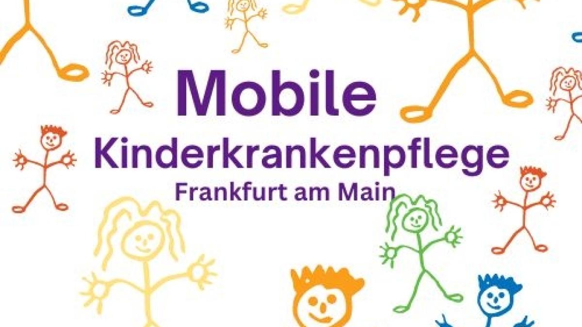 Die Mobile Kinderkrankenpflege Frankfurt am Main